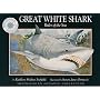 Great White Shark: Ruler of the Sea (Smithsonian Oceanic Collection)