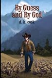 By Guess and By God