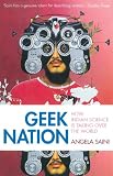Geek Nation: How Indian Science is Taking Over the World