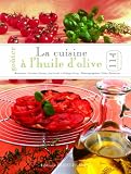 Go�ter la cuisine � l'huile d'olive