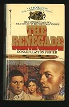 The Renegade (Colonization of America : White Indian, Book II)