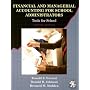 Financial and Managerial Accounting for School Administrators: Tools for School