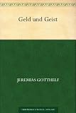 Geld und Geist (German Edition)