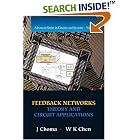 Click here to buy Feedback Networks: Theory and Circuit Applications by  J. Choma; W. K. Chen.