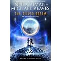 The Silver Dream