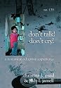 Don't Talk! Don't Cry! A Romanian Adoption Experience