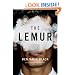 The Lemur: A Novel