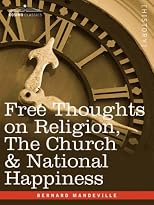 Free Thoughts on Religion, The Church & National Happiness