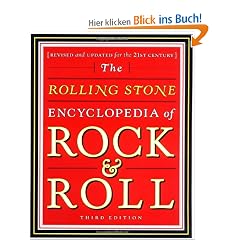The Rolling Stone Encyclopedia of Rock & Roll: Revised and Updated for the 21st Century: Completely Revised and Updated