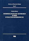 Image de Morphologische Methoden in der Evolutionsforschung (Studien zur Theorie der Biologie)