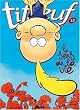 Titeuf, Tome 12...