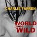World Gone Wild
