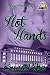 Hot Hands (College Fun & Gays)