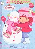 Cool Kid Big Best Book to Color (Strawberry Shortcake)