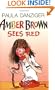 Amber Brown Sees Red