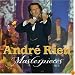 Andre Rieu: Masterpieces