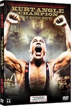 Kurt Angle: Champion [DVD] [2008]