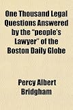 One Thousand Legal Questions Answered by the 
