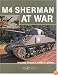 M4 Sherman at War (At War)