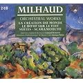 Darius Milhaud: Oeuvres Orchestrales