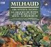 Noel Lee �Darius Milhaud: Orchestral Works�