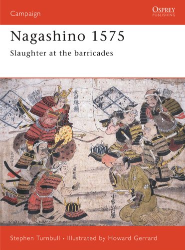 Nagashino 1575: Slaughter at the barricades (Campaign)