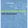 Creative Fashion Design with Illustrator