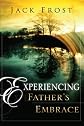 Experiencing Father's Embrace