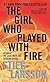 The Girl Who Played with Fire