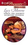 Hired: The Sheikh's Secretary Mistress (Harlequin Presents)