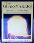 Glassmakers: An Odyssey of the Jews : The First Three Thousand Years
