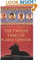 The Twelve Tasks of Flavia Gemina: Roman Mysteries 6 (THE ROMAN MYSTERIES)