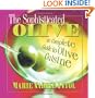 The Sophisticated Olive: The Complete Guide to Olive Cuisine