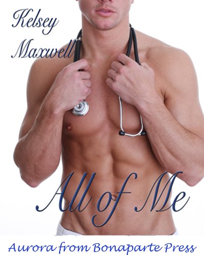 All of Me (All For Love) - Kindle Edition
