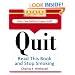 Quit: Read This Book and Stop Smoking (Running Press Miniature Editions)