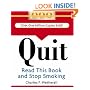 Quit: Read This Book and Stop Smoking (Running Press Miniature Editions)