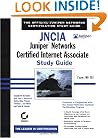 JNCIA: Juniper Networks Certified Internet Associate Study Guide