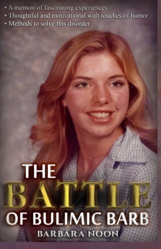 The Battle of Bulimic Barb