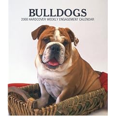 Bulldogs 2008 Hardcover Weekly Engagement Calendar (German, French, Spanish and English Edition)