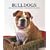 Bulldogs 2008 Hardcover Weekly Engagement Calendar (German, French, Spanish and English Edition)