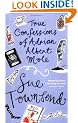 True Confessions of Adrian Albert Mole, Margaret Hilda Roberts and Susan Lilian Townsend