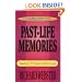 Practical Guide to Past-Life Memories: Twelve Proven Methods (Practical Guide Series)