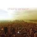 Chasing Sensation