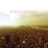 Chasing Sensation