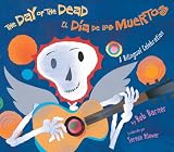 El dia de los muertos / The Day of the Dead (Spanish Edition)