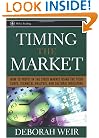 Timing the Market: How To Profit in the Stock Market Using the Yield Curve, Technical Analysis, and Cultural Indicators