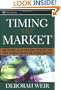 Timing the Market: How To Profit in the Stock Market Using the Yield Curve, Technical Analysis, and Cultural Indicators