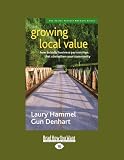 Growing Local Value: How to Build Business Partnerships that Strengthen Your Community
