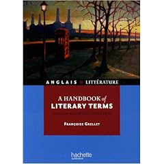 A handbook of literary terms : Introduction au vocabulaire litt�raire anglais