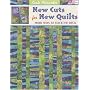 New Cuts for New Quilts: More Ways to Stack the Deck